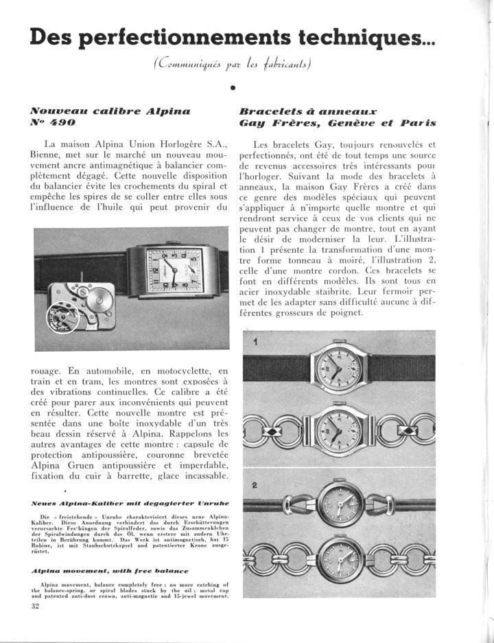 L'introduction du Calibre 490 est relayée dans le Journal Suisse d'Horlogerie en 1938. Pour ses 140 ans, Alpina lance deux séries limitées munies du calibre d'origine.