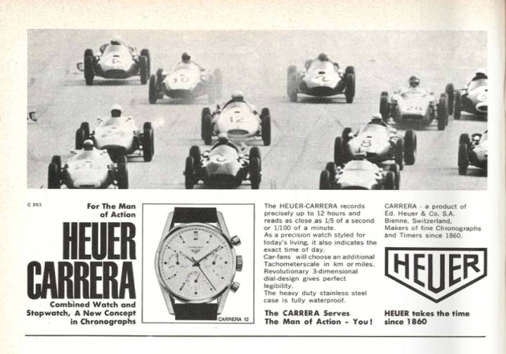 Une annonce Heuer pour la Carrera tout juste lancée en 1963 dans Europa Star, «un nouveau concept de chronographe pour l'homme d'action». La promotion du modèle passe par les circuits automobiles.