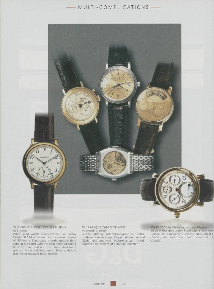 Une démonstration de force d'Andersen Genève en 2001 (image centrale), avec quatre modèles à hautes complications dont une montre à tact gravée main