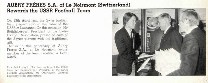 En 1983, ce sont des modèles Doxa que reçoivent les footballeurs soviétiques.