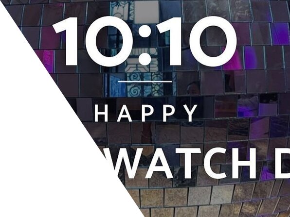 10/10: bonne Journée Internationale de l'Horlogerie!