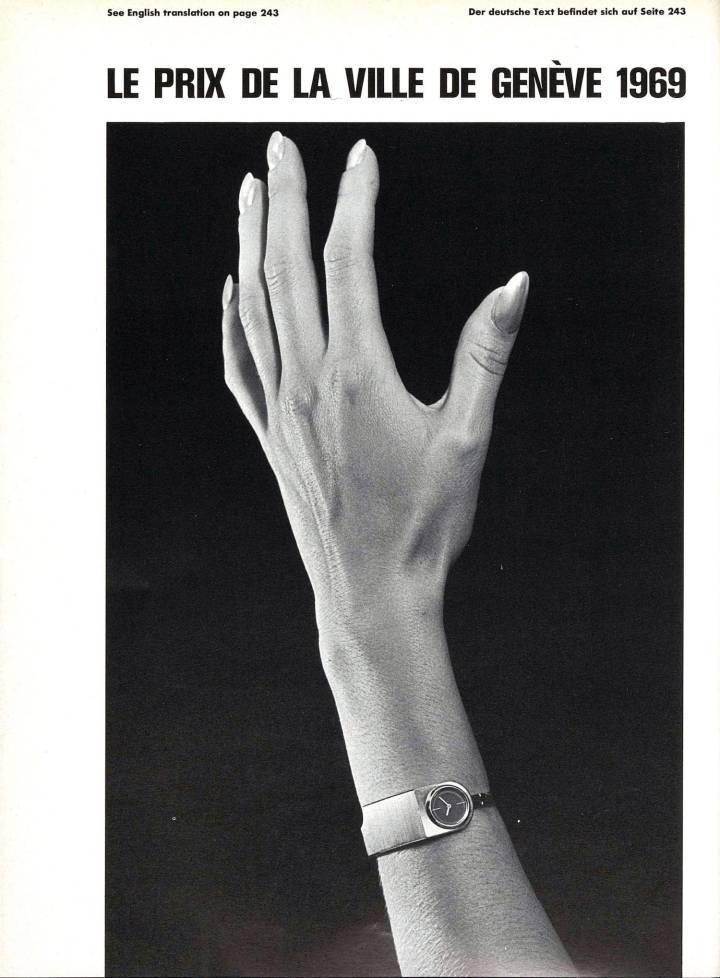 Le convoité Prix de la Ville de Genève, ancêtre du Grand Prix d'Horlogerie de Genève. En 1969, une men­tion est attribuée en catégorie «horlogerie» à Jean-Pierre Hellé, de la maison Omega, pour cette montre en or gris.