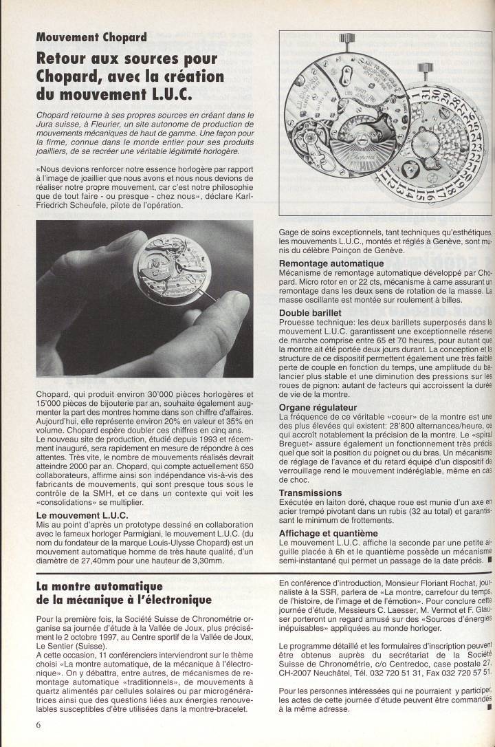 Le mouvement maison L.U.C. signifie la prise d'indépendance de Chopard sur le plan de la production et signe également sa montée en gamme horlogère (archive de 1997).