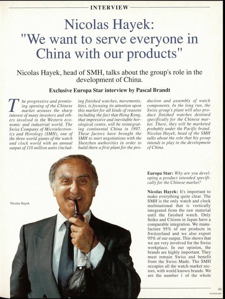 Entretien en 1994 avec Nicolas Hayek, qui expose ses ambitions pour Swatch Group en Chine dans les colonnes d'Europa Star. A noter l'idée de lancer une production de masse et bon marché spécifiquement pour le marché chinois (interview complète à retrouver dans nos archives en ligne).