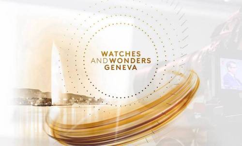 Watches and Wonders confirme son édition 2022 à Genève