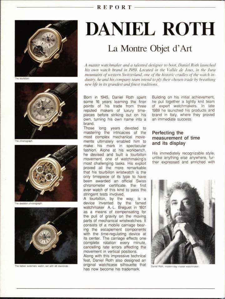 «La montre objet d'art»: la devise de Daniel Roth prédit la renaissance de l'horlogerie mécanique en tant qu'art à part entière, à laquelle il a fortement contribué. Article de 1992 dans Europa Star.