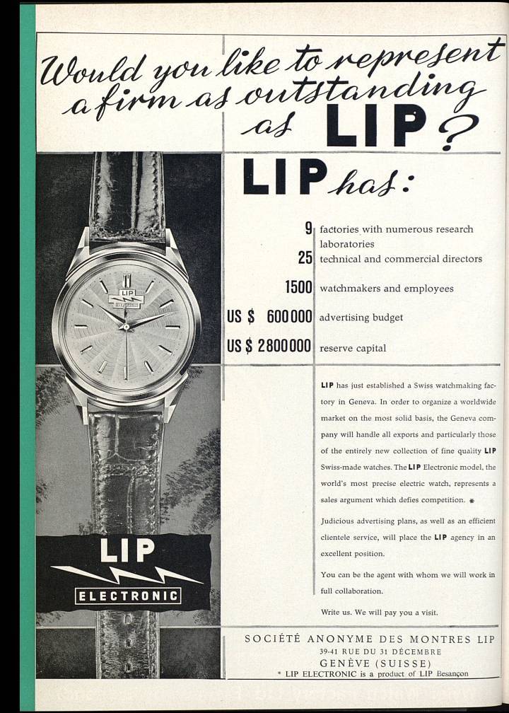 Archives Europa Star de 1960, alors que Lip était à son apogée: 9 usines, 1'500 employés et même l'annonce d'une nouvelle production depuis Genève. Aujourd'hui, après un chemin de croix suivant la désindustrialsation du secteur en France, Lip a retrouvé des couleurs grâce aux efforts de la famille Bérard, la reliant à son dynamisme historique.