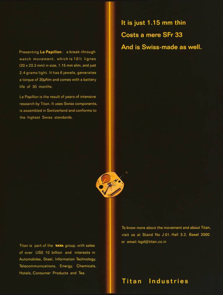 En 2000, Titan Industries annonce dans Europa Star la sortie de son mouvement quartz de 1.15mm, appelé à l'époque «Papillon» et Swiss Made.