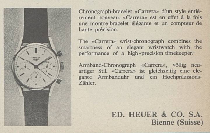 La Heuer Carrera introduite dans l'édition de l'automne 1963 d'Europa Star: «d'un style entièrement nouveau, à la fois une montre bracelet élégante et un compteur de haute précision».