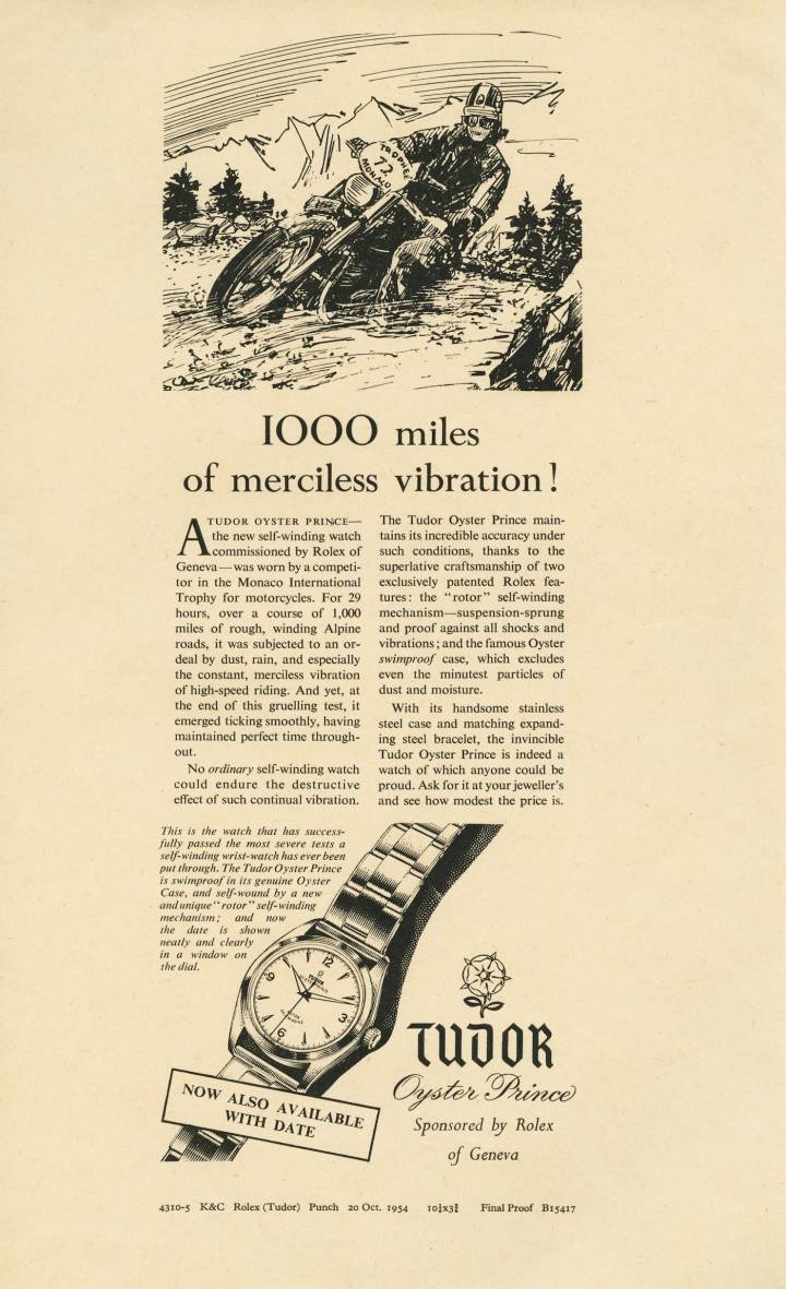 Parmi les «épreuves» auxquelles furent soumises l'Oyster Prince de Tudor, le rally transalpin à moto Monaco International Trophy fut l'une des plus mythiques (campagne des années 1950).