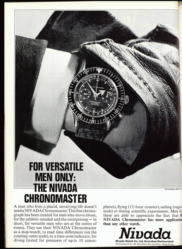 Une publicité pour le modèle Chronomaster de Nivada Grenchen, publiée dans Europa Star au milieu des années 1960. A cette époque, ce chronographe visait avant tout un public masculin, comme l'indique le slogan «For versatile men only». Autre époque, autres mœurs.