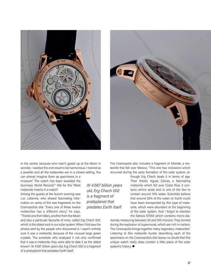 Jean-Marie Schaller partageait une autre passion avec Louis Moinet: celle de l'astronomie, de l'espace, de la lune, des étoiles, des météorites. La Cosmopolis présentée dans cet article de 2024 signé d'Isabelle Cerboneschi en est une illustration éclatante.