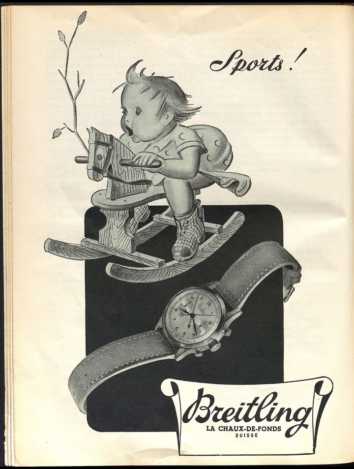 Très tôt, Breitling mise sur son sens du marketing! Ici une annonce parue en 1948 dans Europa Star.